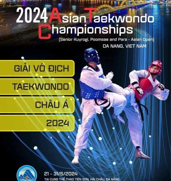 Vietnam To Host Asian Taekwondo Championship for The 4th Time Vietnam To Host Asian Taekwondo Championship for The 4th Time