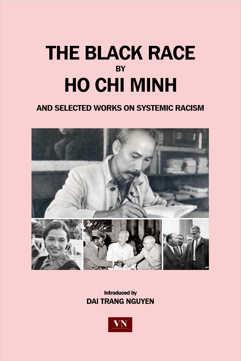 President Ho Chi Minh’s works on systemic racism introduced in Canada President Ho Chi Minh’s works on systemic racism introduced in Canada